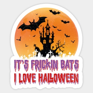 Its Frickin Bats |  Bats With Purple and Red Slimy Text Sticker